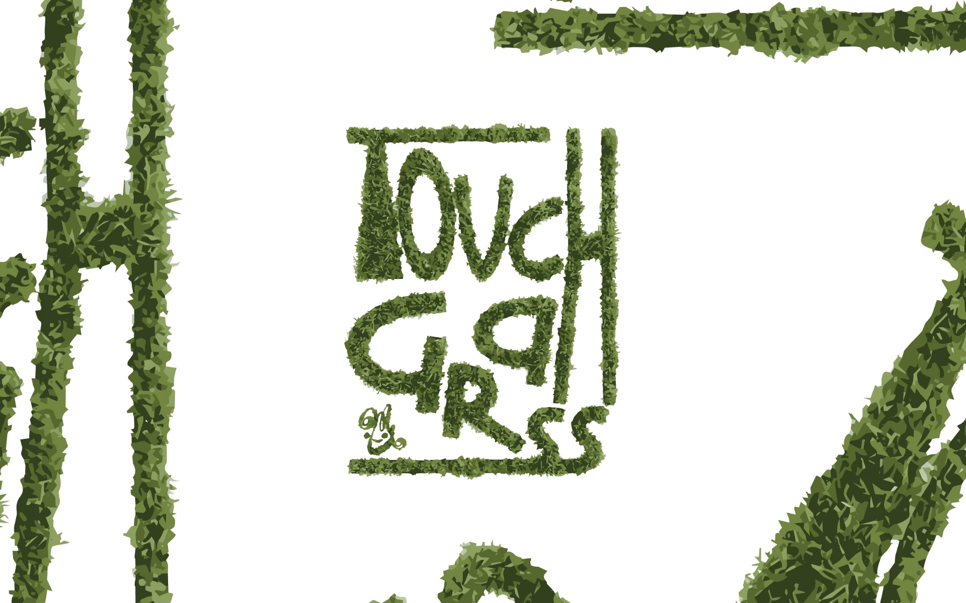 Touch Grass